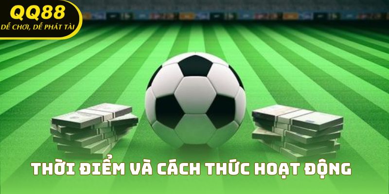 Thời điểm nhà cái cung cấp kèo hiệu phụ cho hội viên